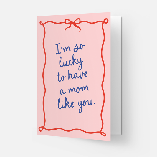 Grußkarte „Mom like you“