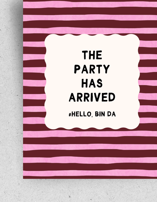 Postkarte "The Party has arrived"