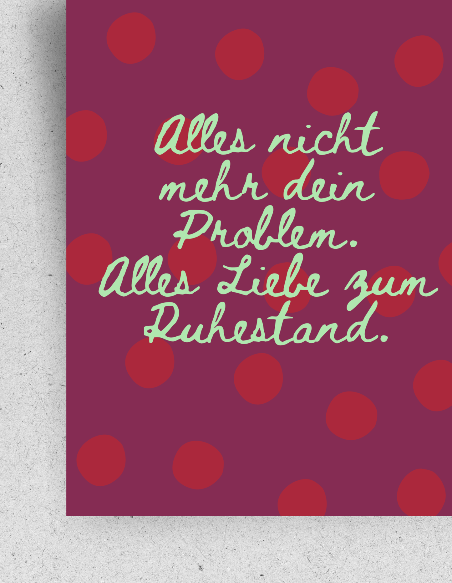Postkarte "Alles nicht mehr dein Problem. Alles Liebe zum Ruhestand."