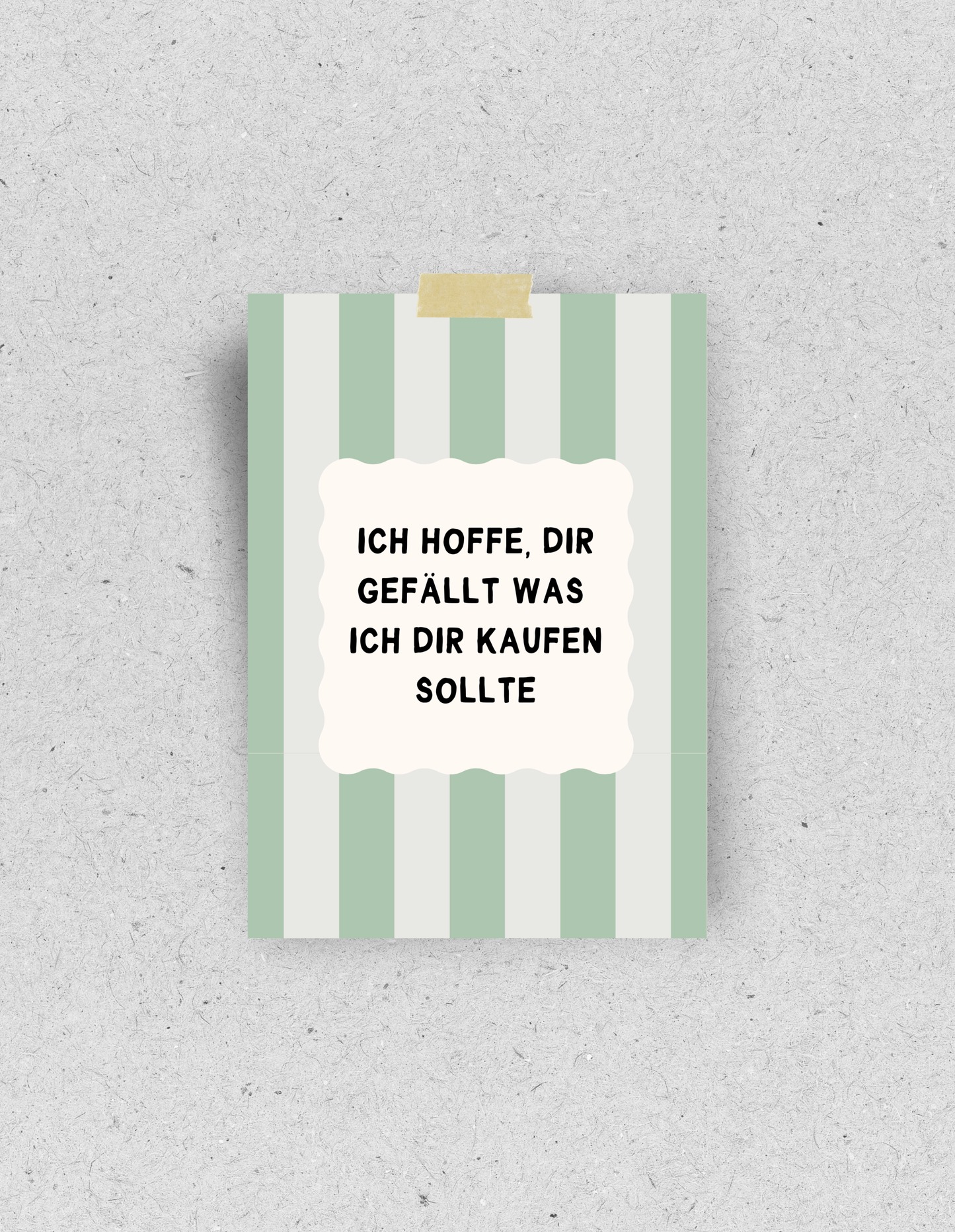 Postkarte "Ich hoffe, dir gefällt was ich dir kaufen sollte"