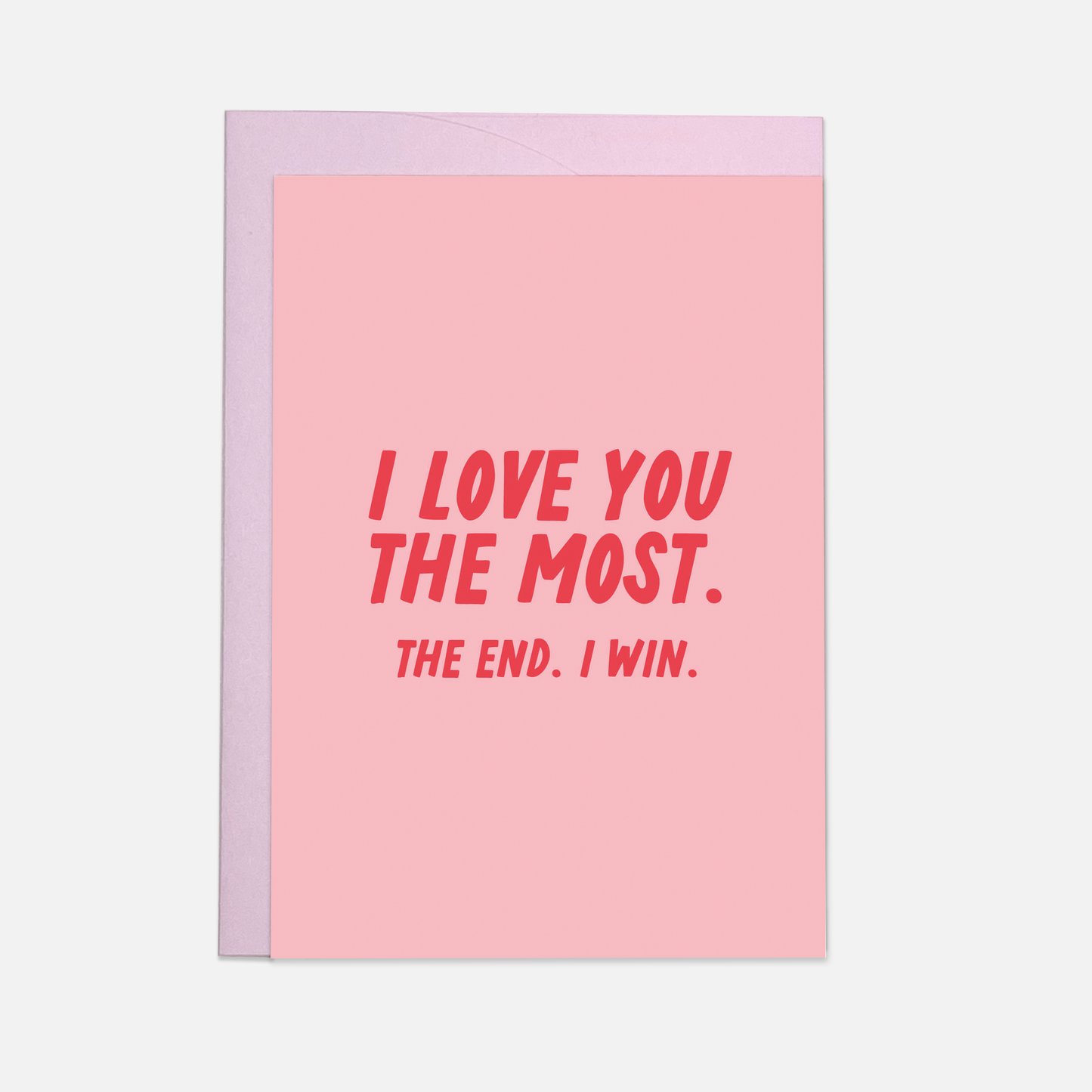 Grußkarte „Love you the most“