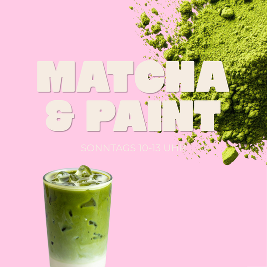 MATCHA & PAINT im LÄDJEN