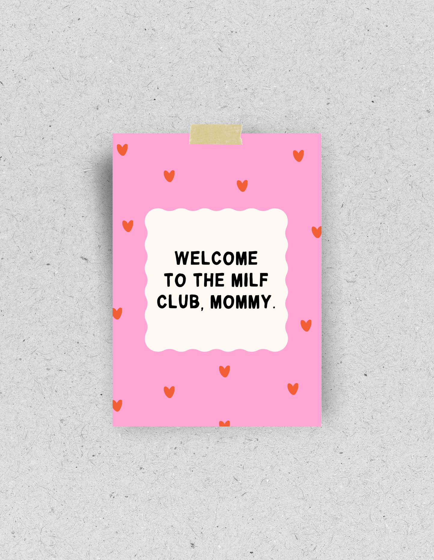 Postkarte "Welcome to the MILF Club, Mommy"