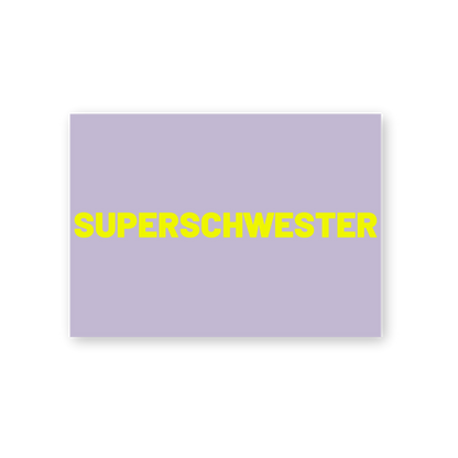 Postkarte - SUPERSCHWESTER