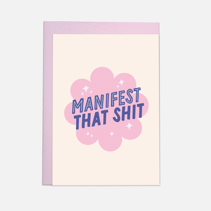 Manifest that greeting card – Originelle Grußkarte