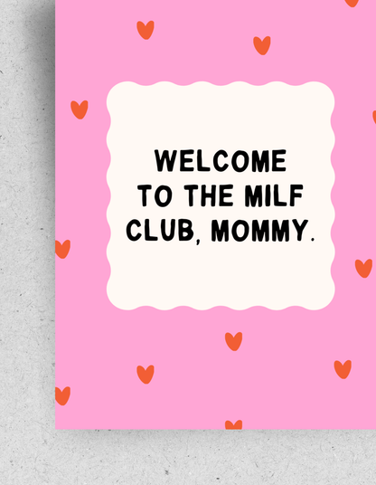 Postkarte "Welcome to the MILF Club, Mommy"