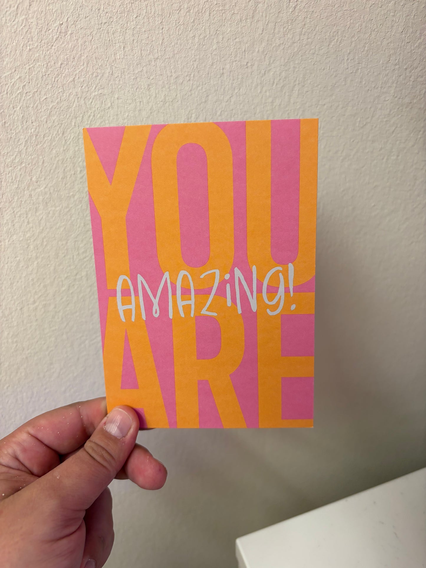 You Are Amazing