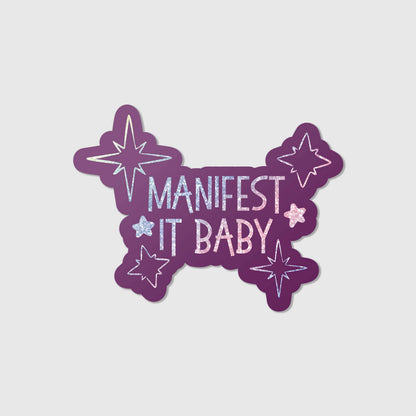 Manifest it baby - Glitzer Vinyl Sticker