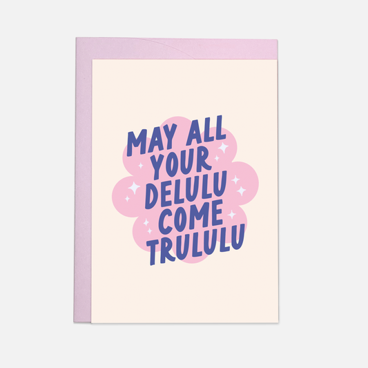 Delulu Grußkarte