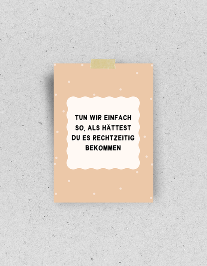 Postkarte "Verspätetes Geschenk"