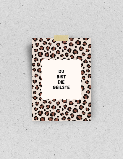 Postkarte "Du bist die Geilste" | Leomuster