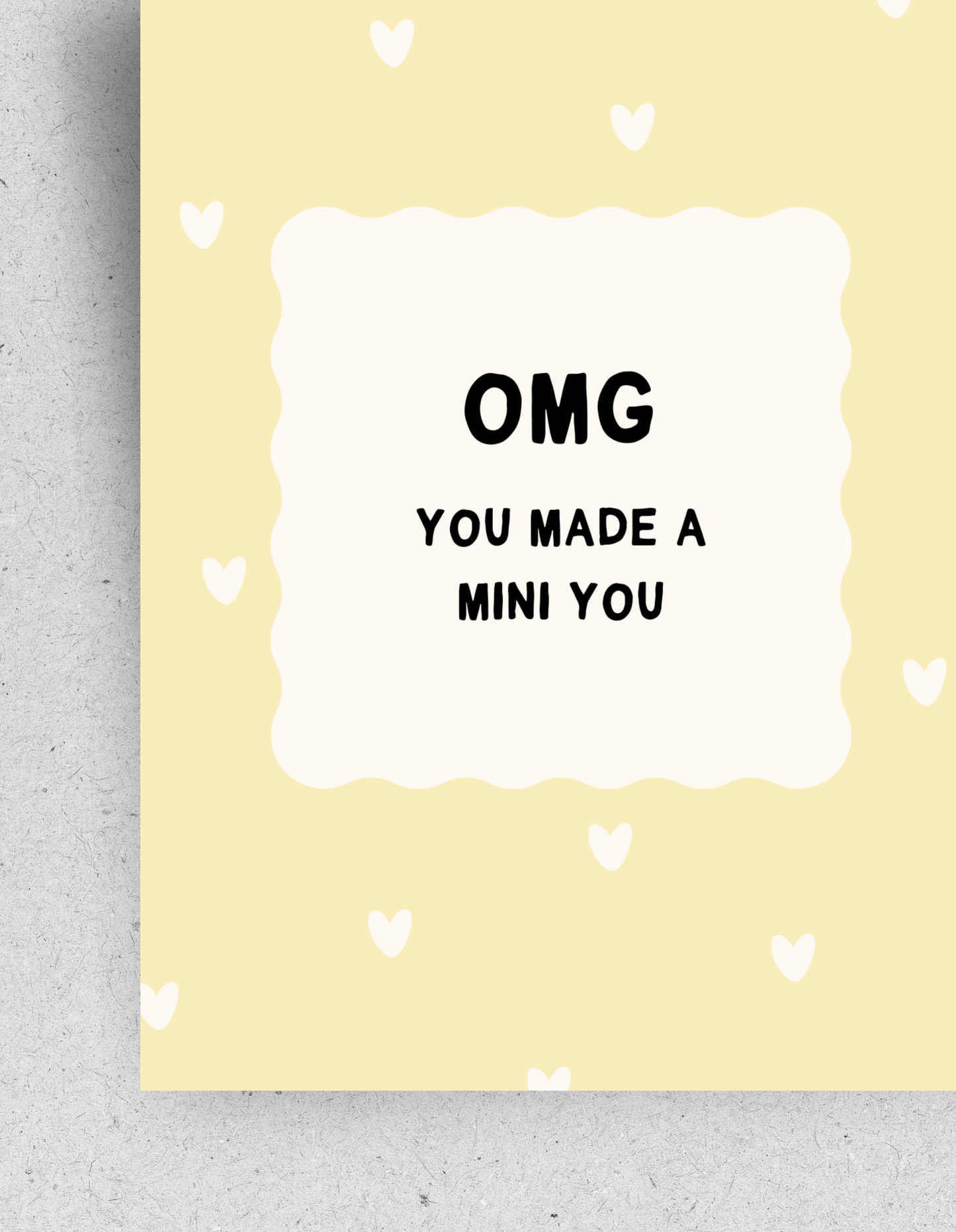 Postkarte "OMG you made a mini you"